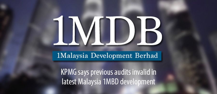 KPMG says previous audits invalid in latest Malaysia 1MBD development