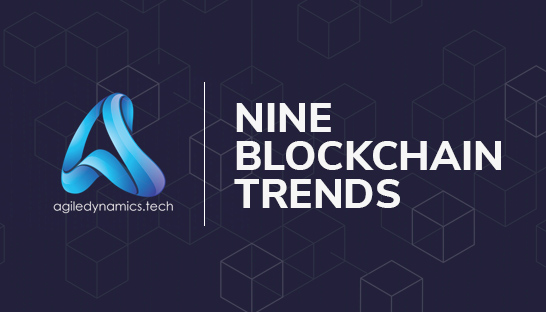 Nine blockchain trends for 2023 and 2024