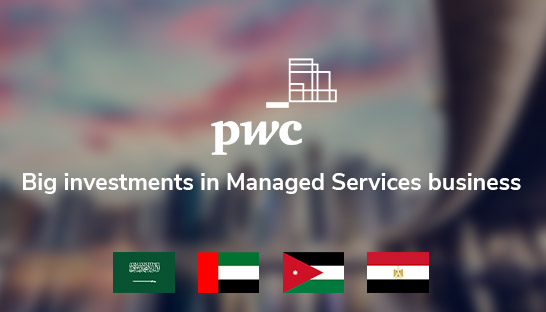 PwC invests heavily in Middle East managed services business