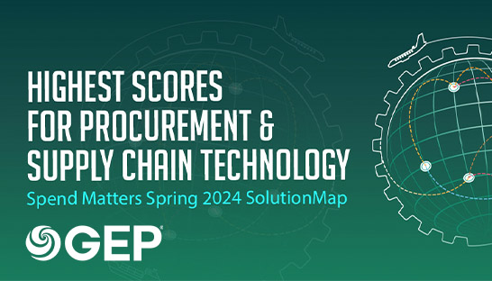 GEP's procurement software tops Spend Matters' 2024 SolutionMap