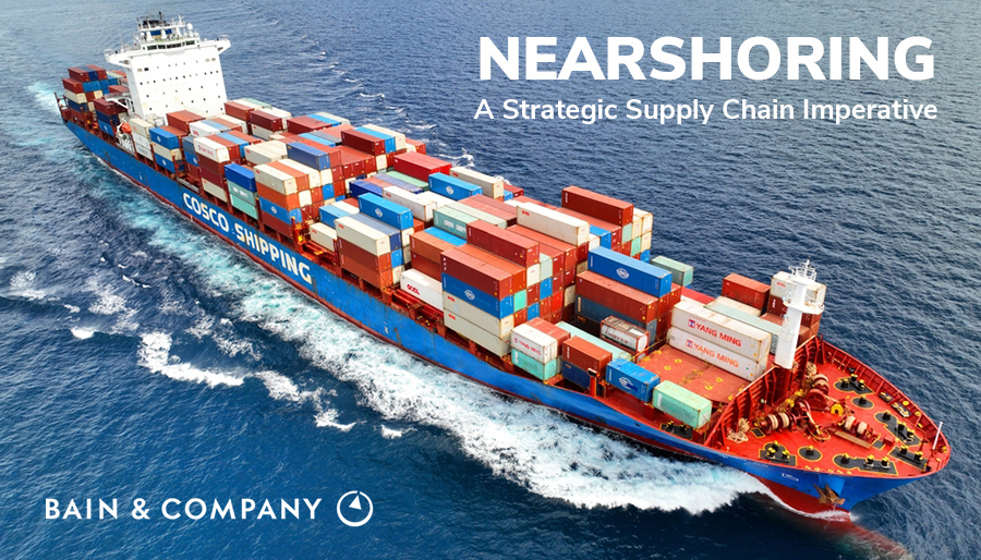Nearshoring emerges as a strategic imperative in today’s supply chains