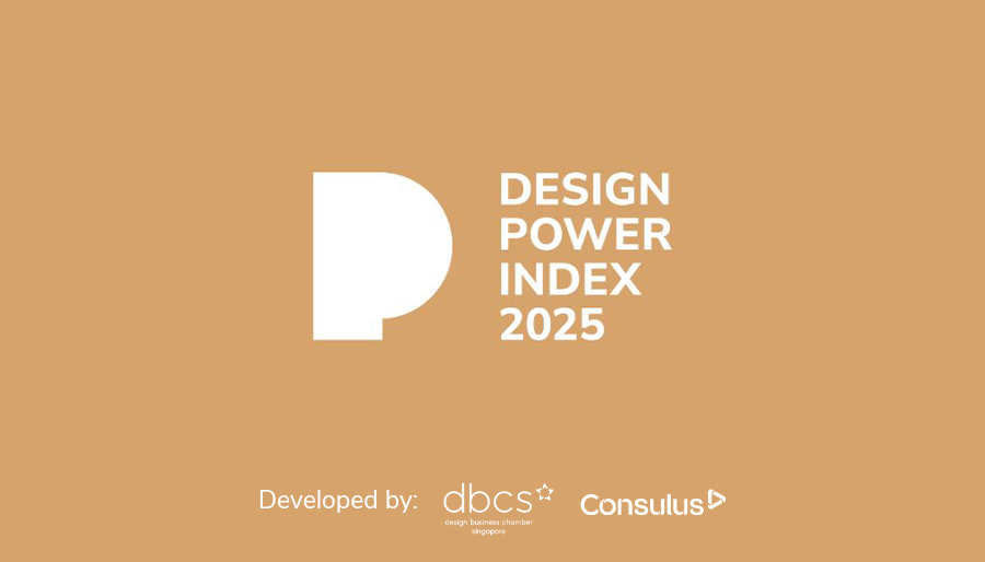 Design Business Chamber Singapore and Consulus launch the ‘Design Power Index’